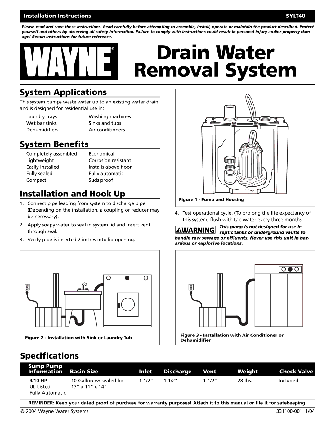 Wayne 331100-001, SYLT40 installation instructions Drain Water Removal System, System Applications, System Benefits 