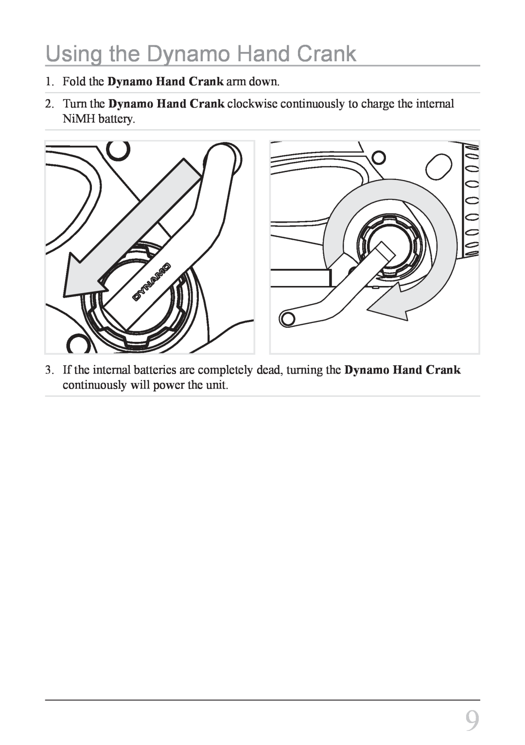 Weather X WF308 instruction manual Using the Dynamo Hand Crank 
