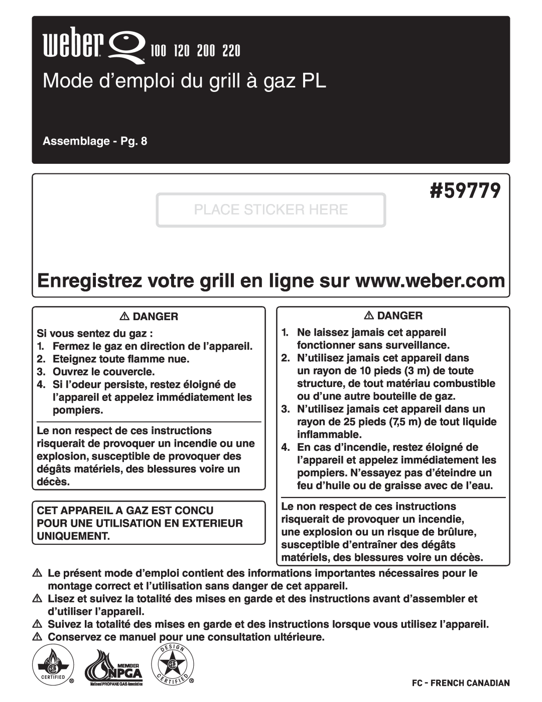 Weber 827020, 100, LP GAS GRILL, 220, 200, 120 Mode d’emploi du grill à gaz PL, Assemblage - Pg, #59779, Place Sticker Here 