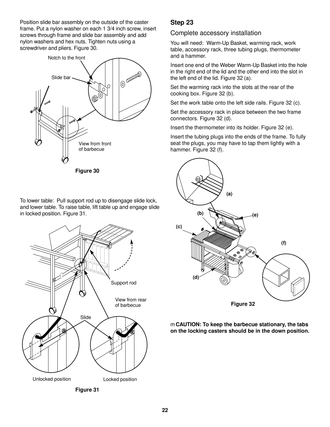 Weber 1000 LX Series owner manual Complete accessory installation 