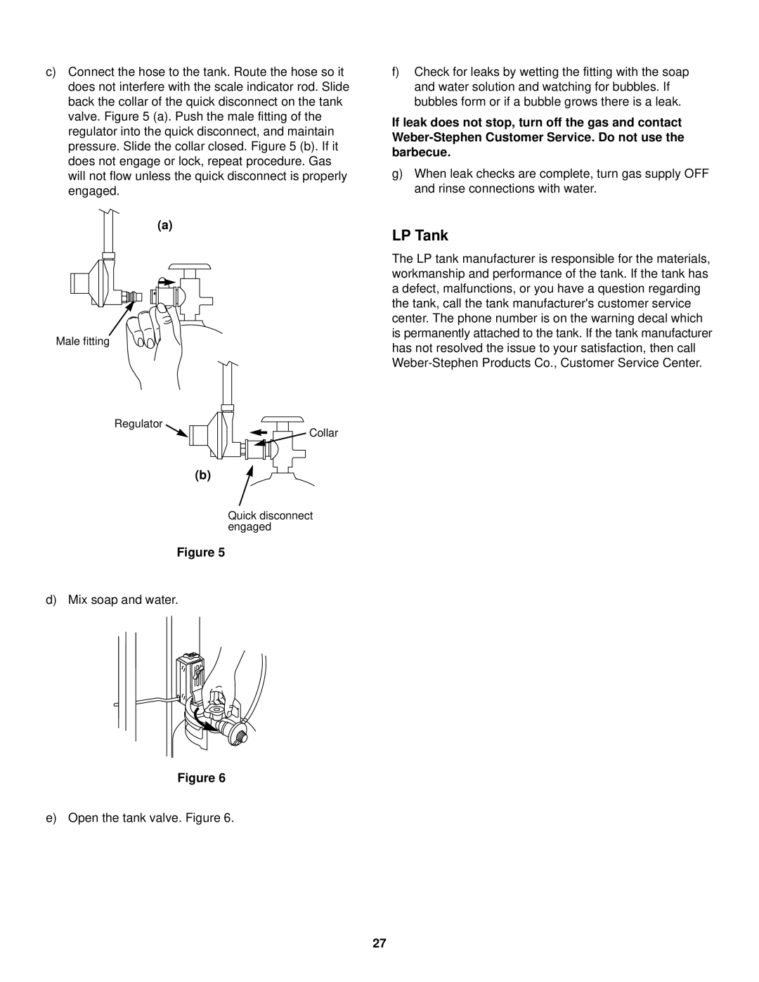 Weber 1000 LX Series owner manual Male fitting Regulator Collar Quick disconnect engaged 