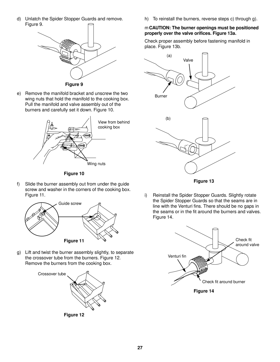 Weber 1000 LX owner manual To reinstall the burners, reverse steps c through g 