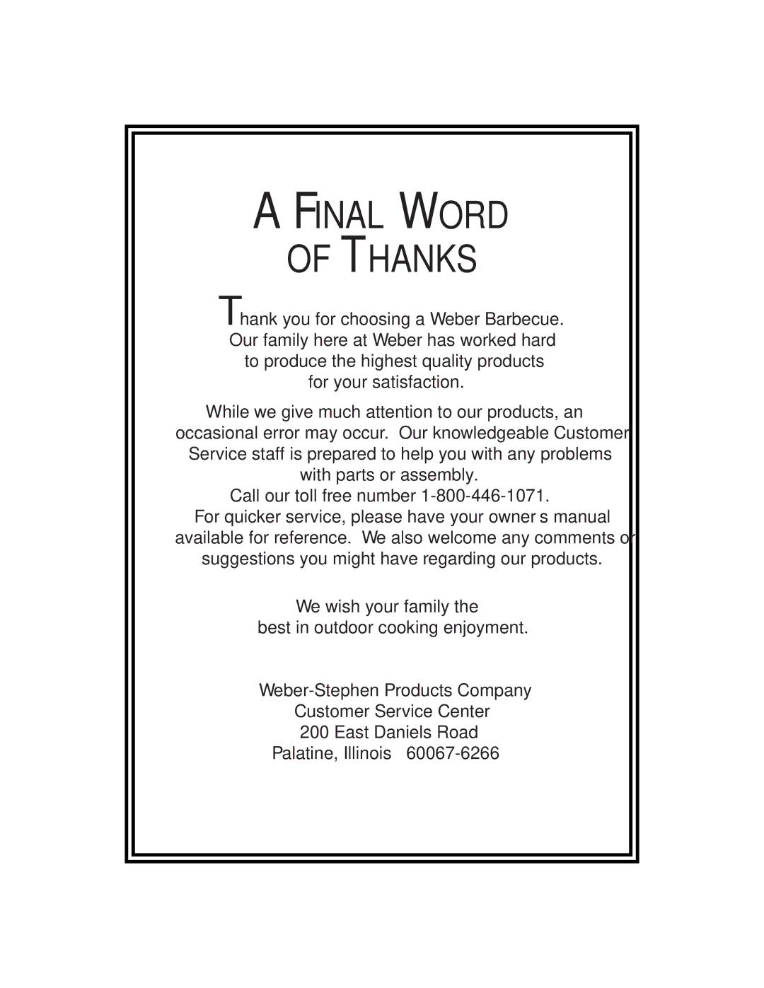 Weber 1000 LX owner manual Final Word Thanks 