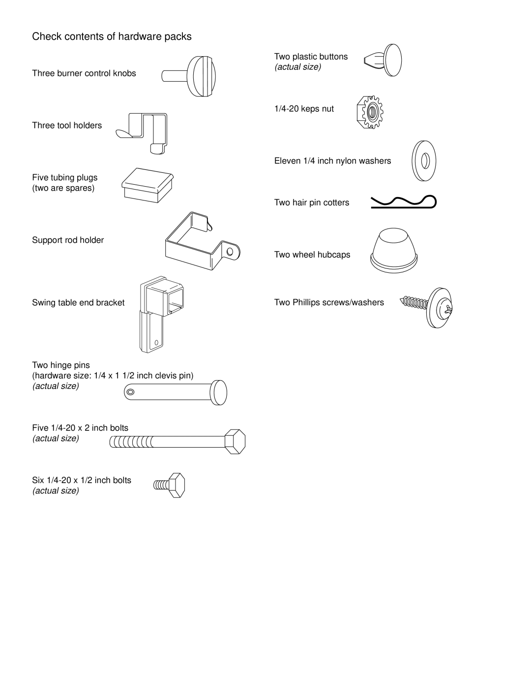 Weber 1000 SERIES owner manual Check contents of hardware packs 