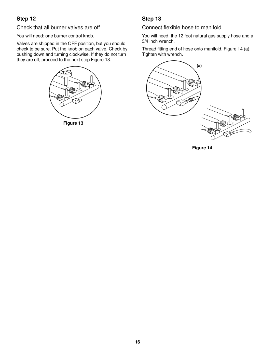 Weber 1100 owner manual Check that all burner valves are off, Connect flexible hose to manifold 