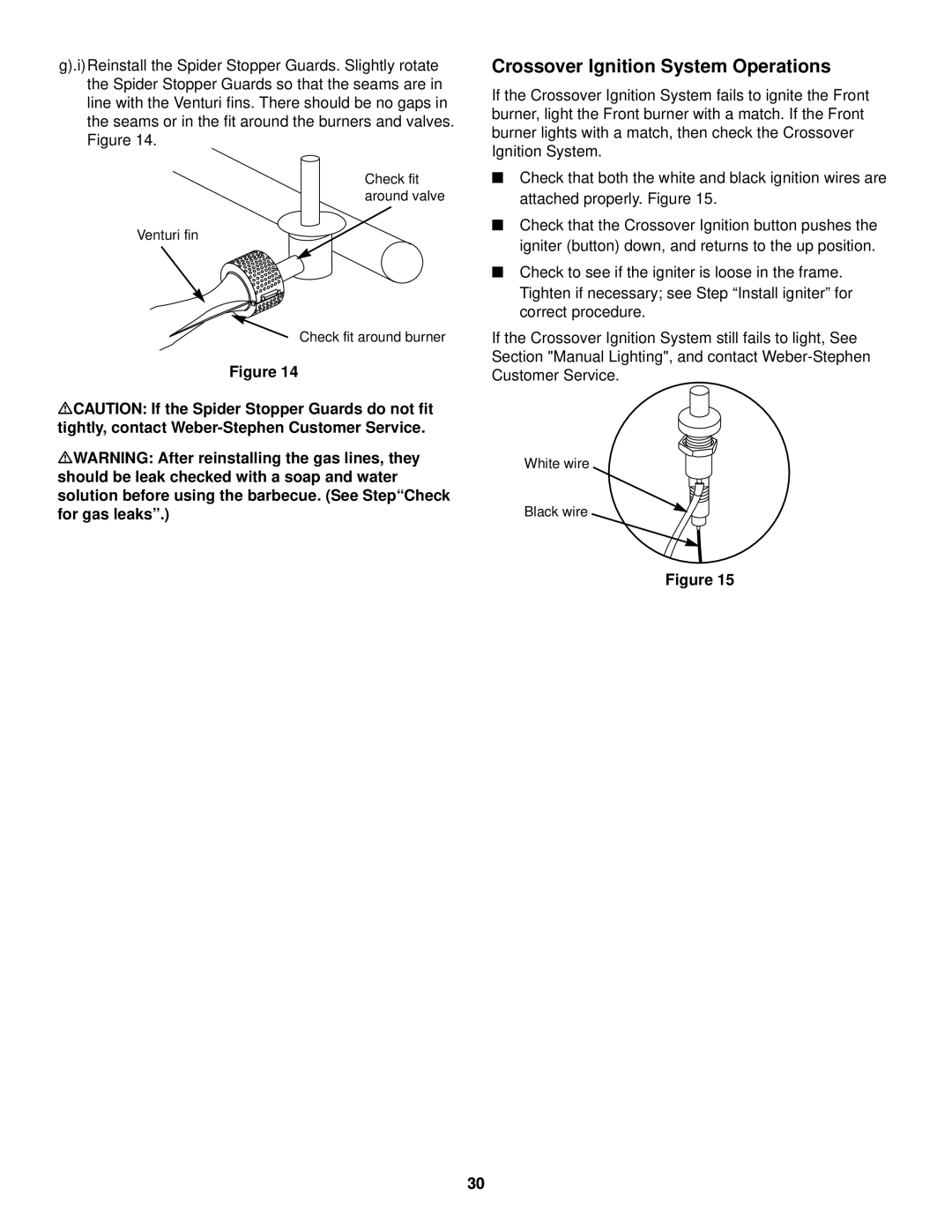 Weber 1100 owner manual Crossover Ignition System Operations 