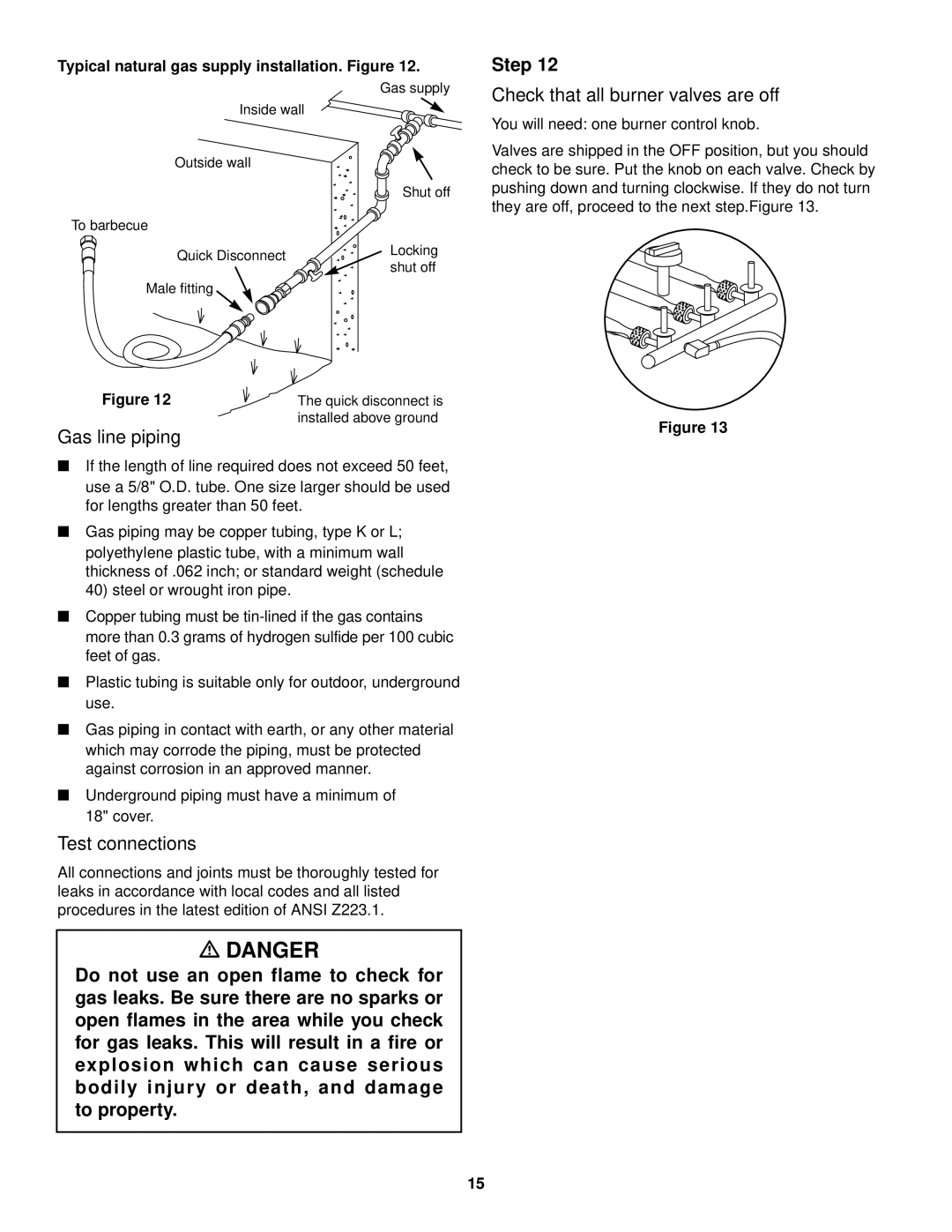 Weber 1200 owner manual Gas line piping, Test connections, Check that all burner valves are off 