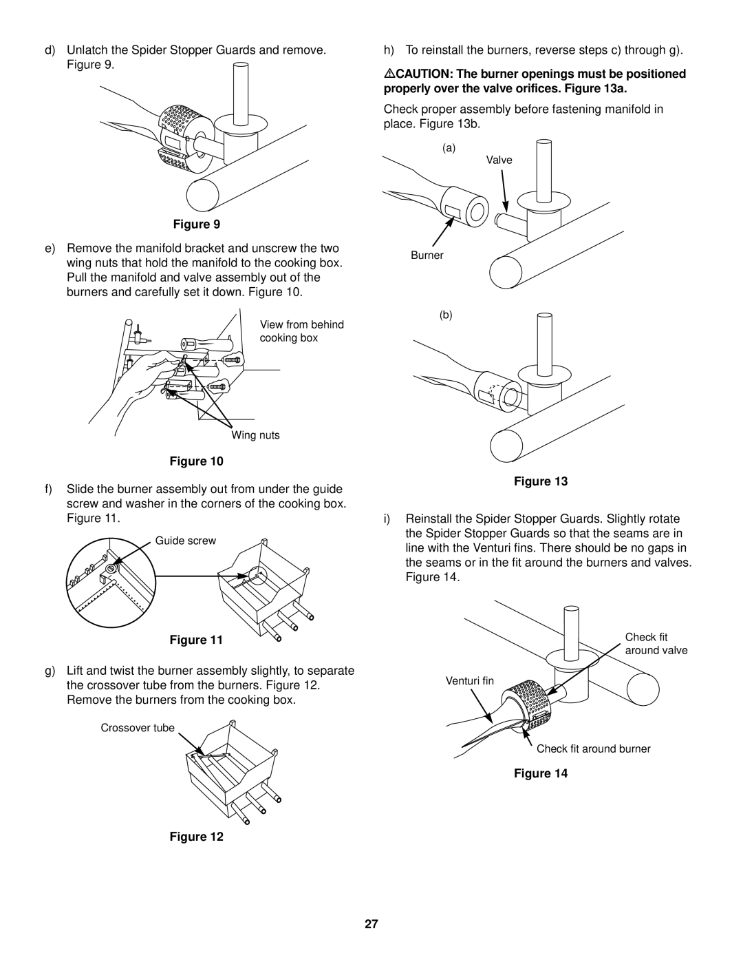 Weber 1200 owner manual To reinstall the burners, reverse steps c through g 