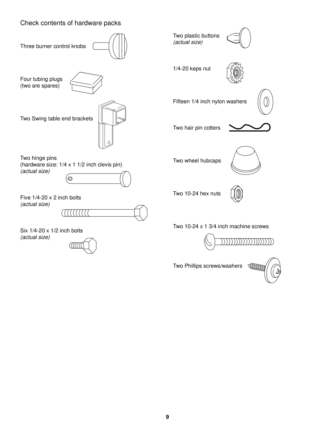 Weber 1200 owner manual Check contents of hardware packs 