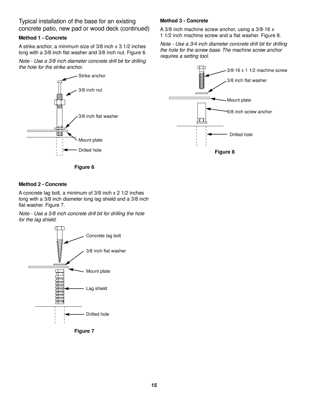 Weber 1500 owner manual Method 1 Concrete, Method 2 Concrete, Method 3 Concrete 