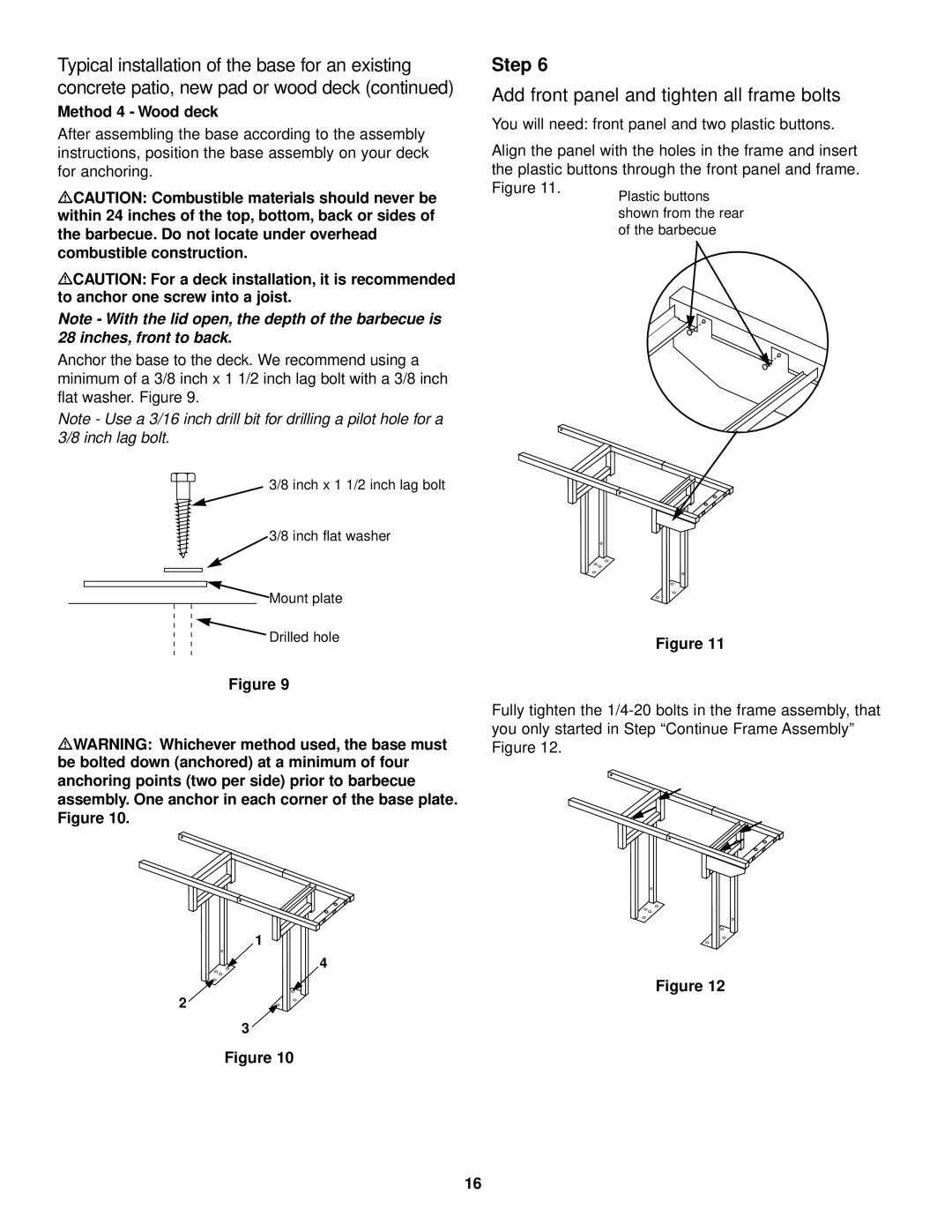 Weber 1500 owner manual Method 4 Wood deck 