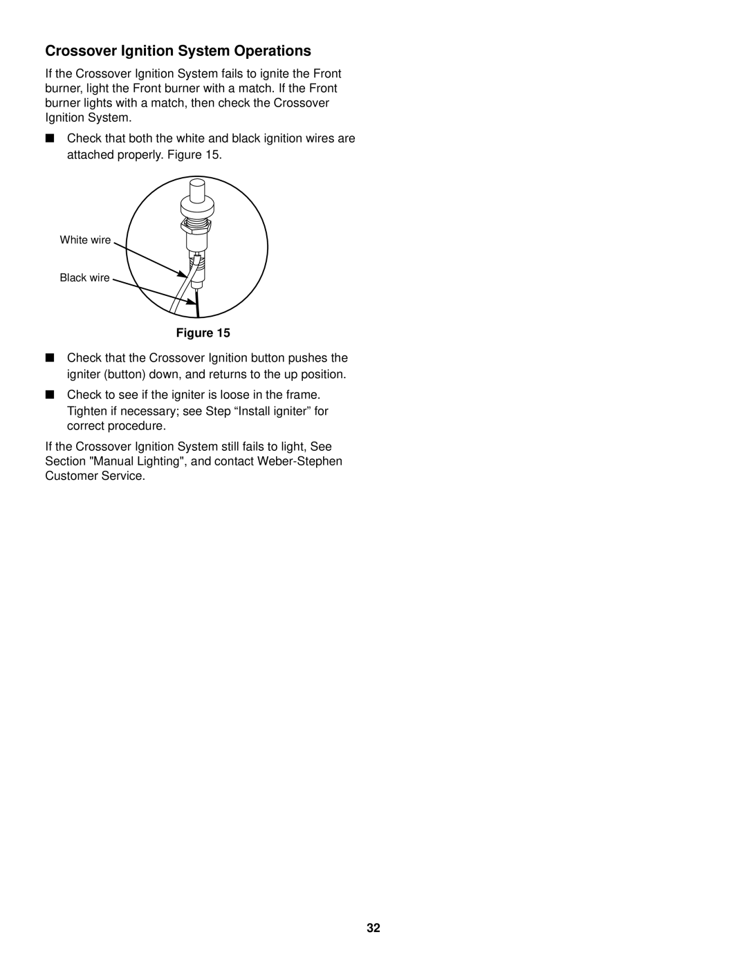 Weber 1500 owner manual Crossover Ignition System Operations 