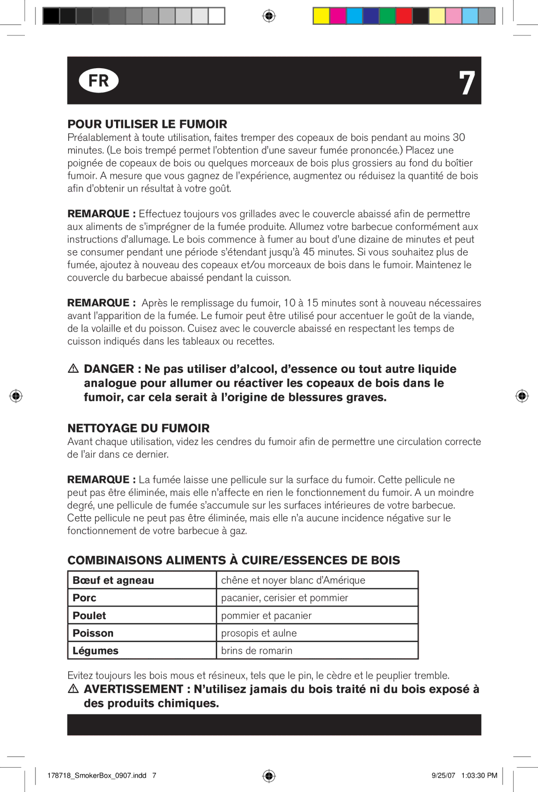 Weber 178718 manual Pour utiliser le fumoir, Nettoyage du fumoir, Combinaisons Aliments À Cuire/essences De Bois 