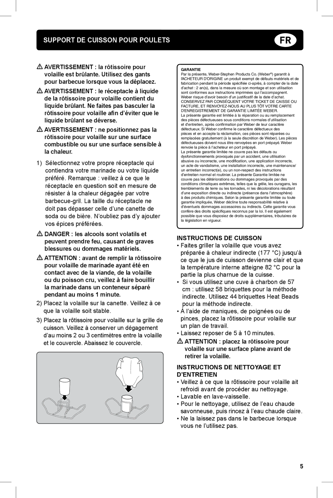 Weber 178760 Support de cuisson pour poulets, Instructions de cuisson, Instructions de nettoyage et d’entretien, Garantie 