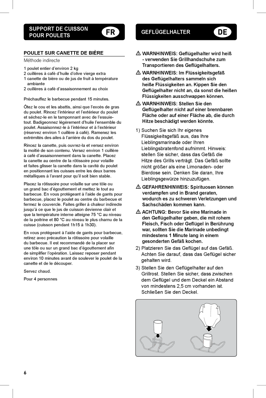 Weber 178760 manual Poulet sur canette de bière, Méthode indirecte, Warnhinweis Geflügelhalter wird heiß 