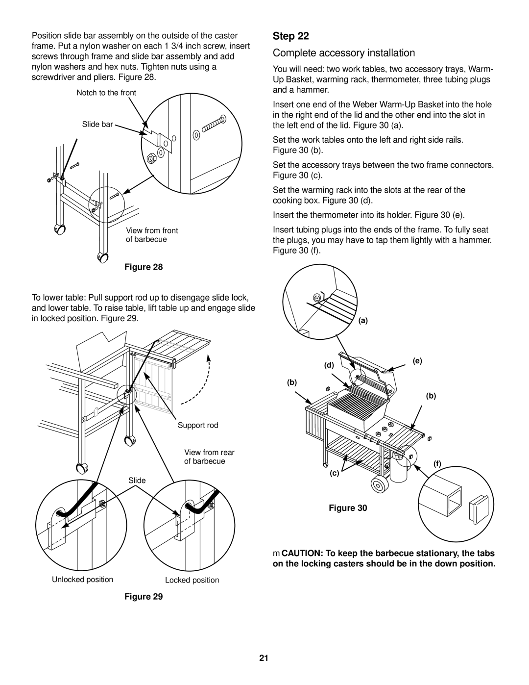 Weber 2000 LX owner manual Complete accessory installation 