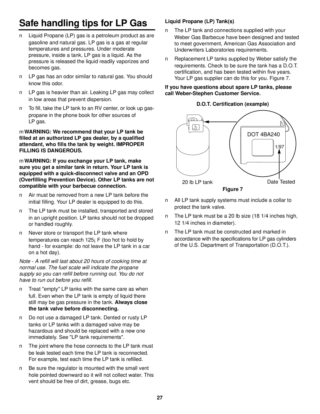 Weber 2000 LX owner manual Safe handling tips for LP Gas, Liquid Propane LP Tanks 