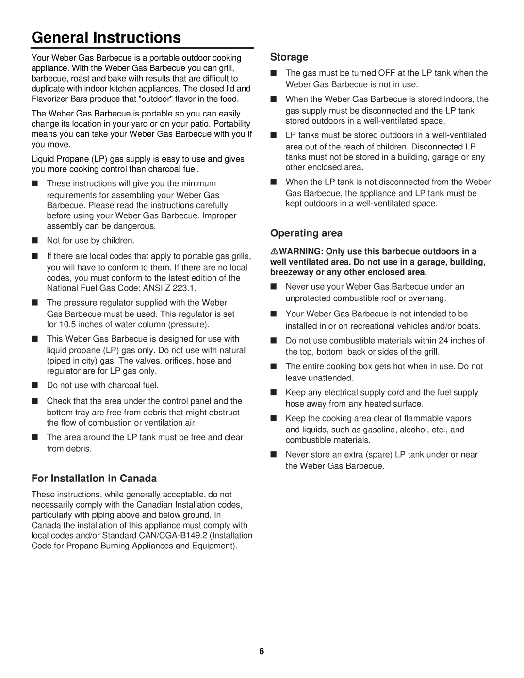 Weber 2000 LX owner manual General Instructions, For Installation in Canada, Storage, Operating area 