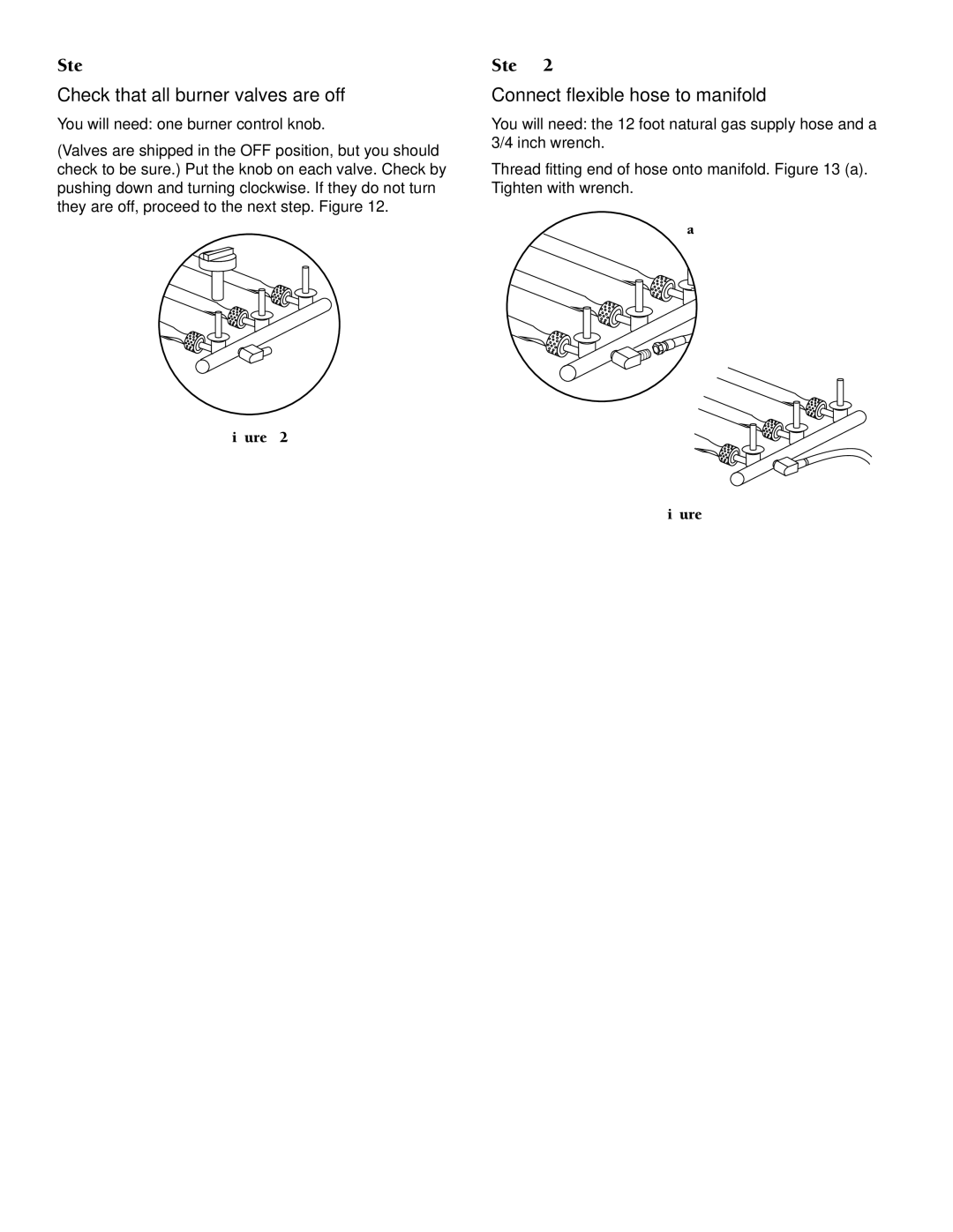 Weber 2000 owner manual Check that all burner valves are off, Connect flexible hose to manifold 