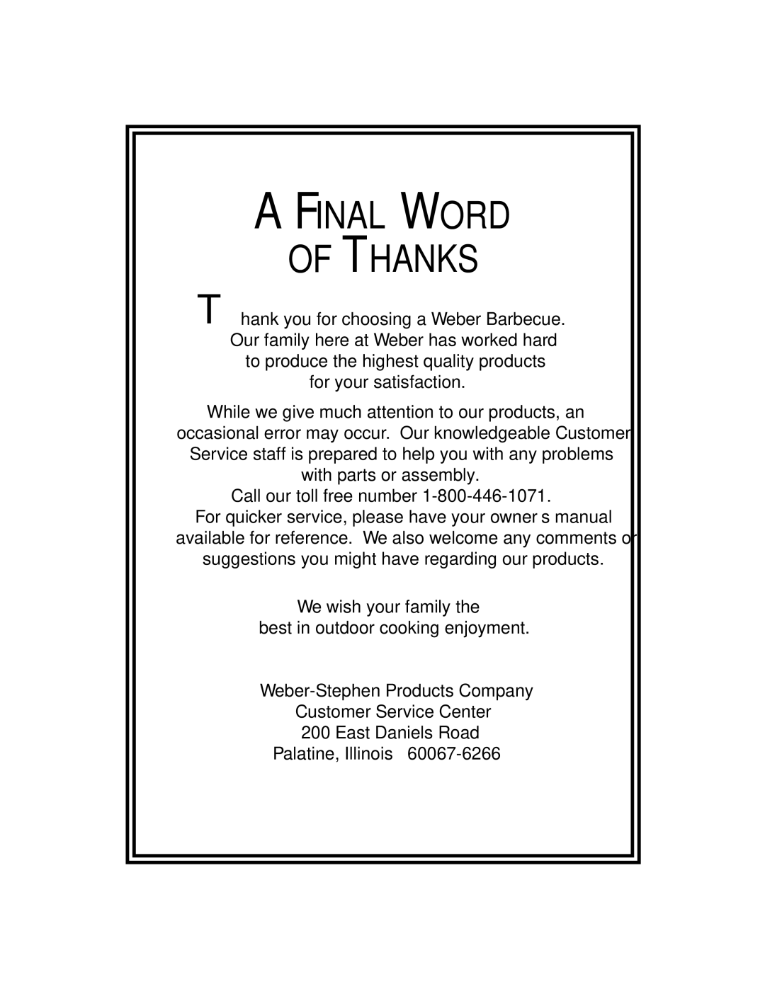 Weber 2300 owner manual Final Word Thanks 