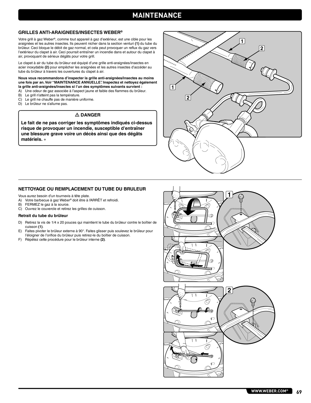 Weber 300 Grilles ANTI-ARAIGNEES/INSECTES Weber, Nettoyage OU Remplacement DU Tube DU Bruleur, Retrait du tube du brûleur 