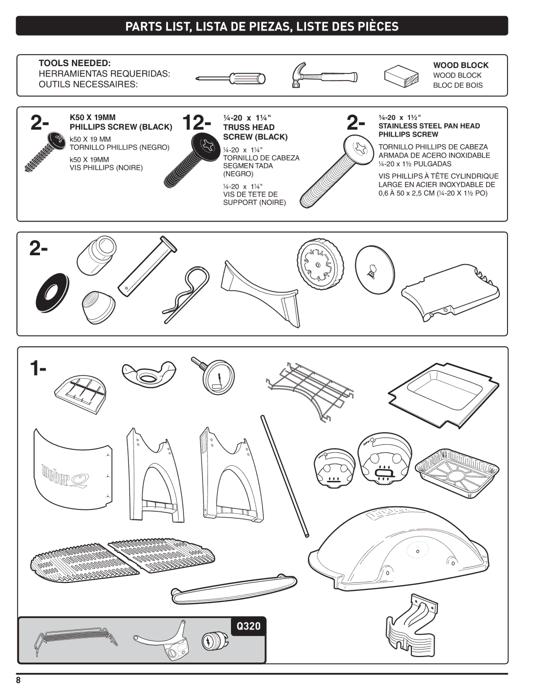 Weber 300 manual Parts LIST, Lista DE PIEZAS, Liste DES Pièces, Wood Block, Phillips Screw Black Truss Head, ¼-20 x 1½ 