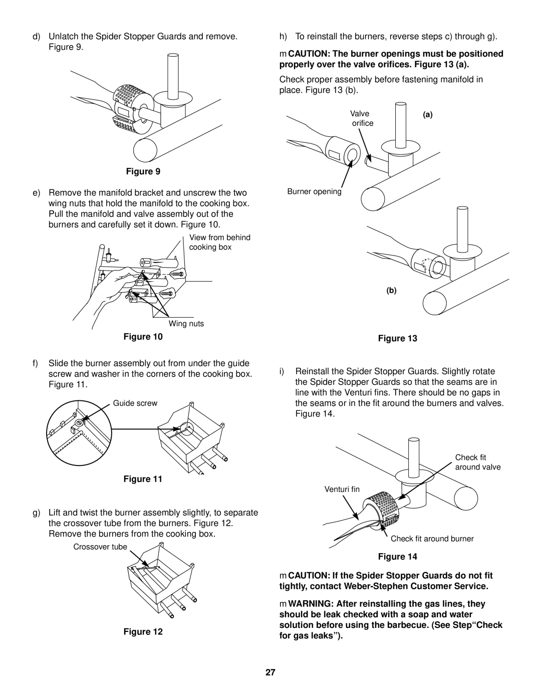 Weber 3000 LX owner manual To reinstall the burners, reverse steps c through g 