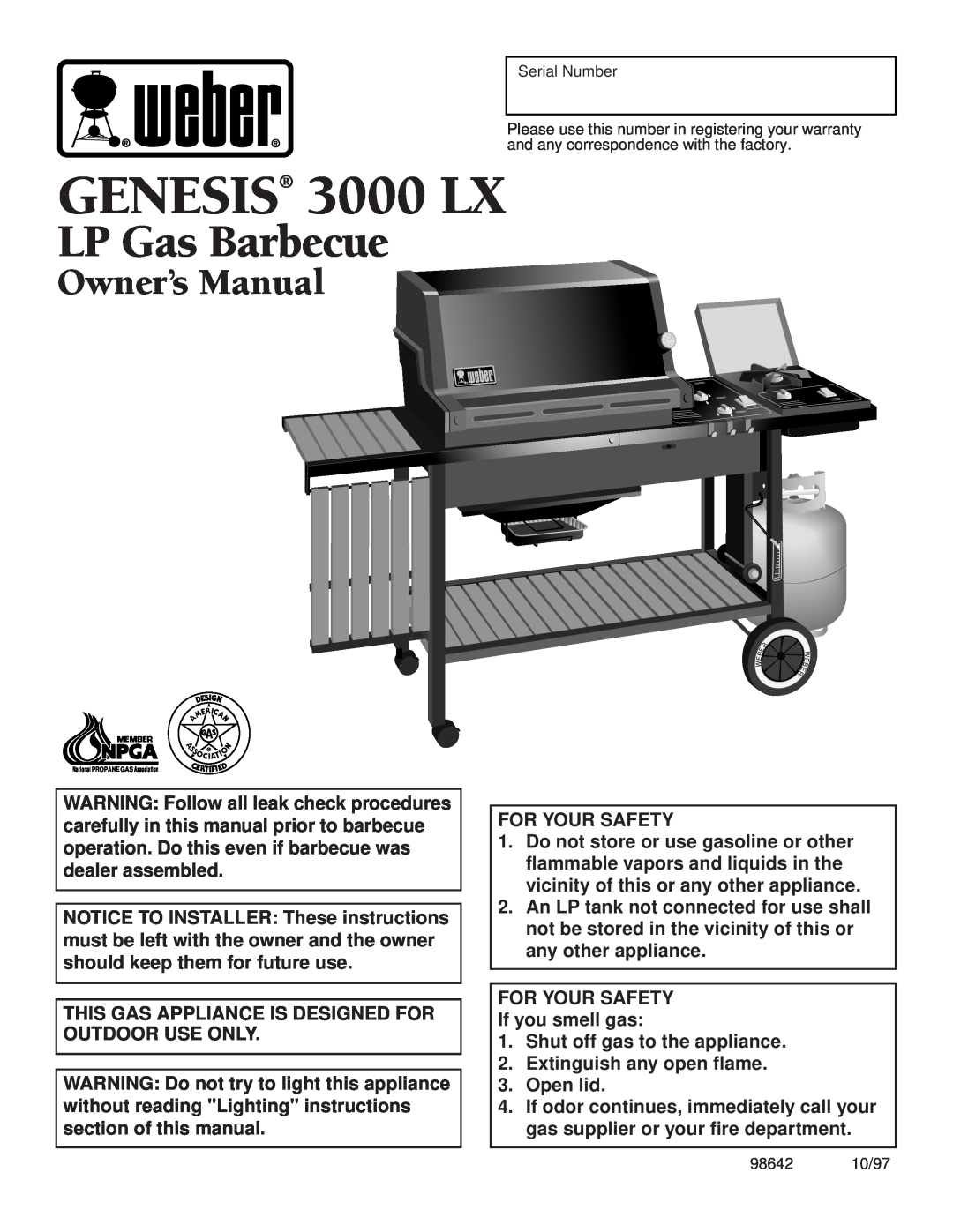 Weber 3000 LX owner manual Natural Gas Barbecue, Owner’s Manual, For Your Safety, Extinguish any open flame 3. Open lid 