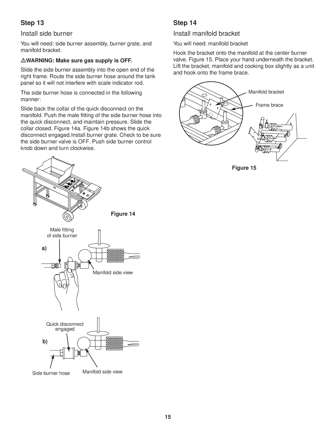 Weber 3000 Series owner manual Install side burner, Install manifold bracket, MWARNING Make sure gas supply is OFF 