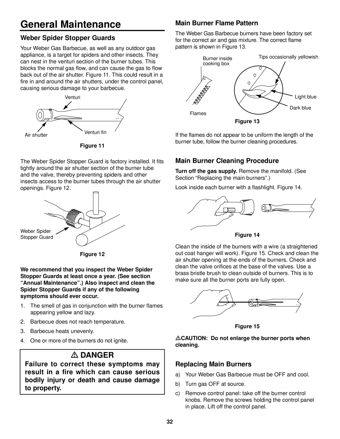 Weber 3200 owner manual General Maintenance, Weber Spider Stopper Guards, Main Burner Flame Pattern, Replacing Main Burners 