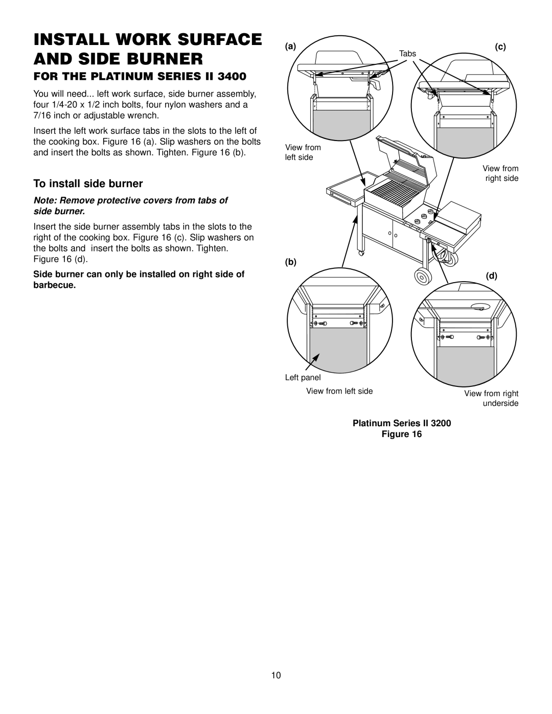 Weber 2200 NG, 3400 NG, 3200 NG manual To install side burner 