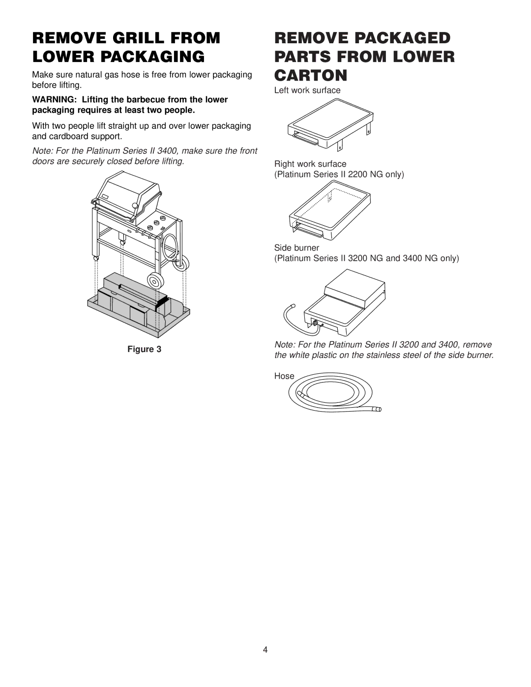 Weber 2200 NG, 3400 NG, 3200 NG manual Remove Grill from Lower Packaging, Remove Packaged Parts from Lower Carton 