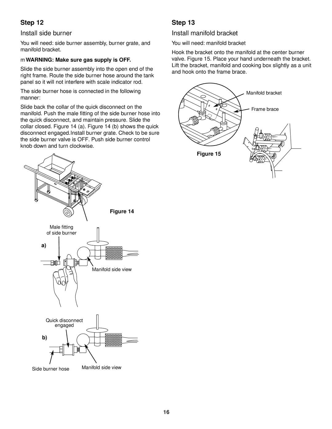 Weber 3400 Series owner manual Install side burner, Install manifold bracket, MWARNING Make sure gas supply is OFF 