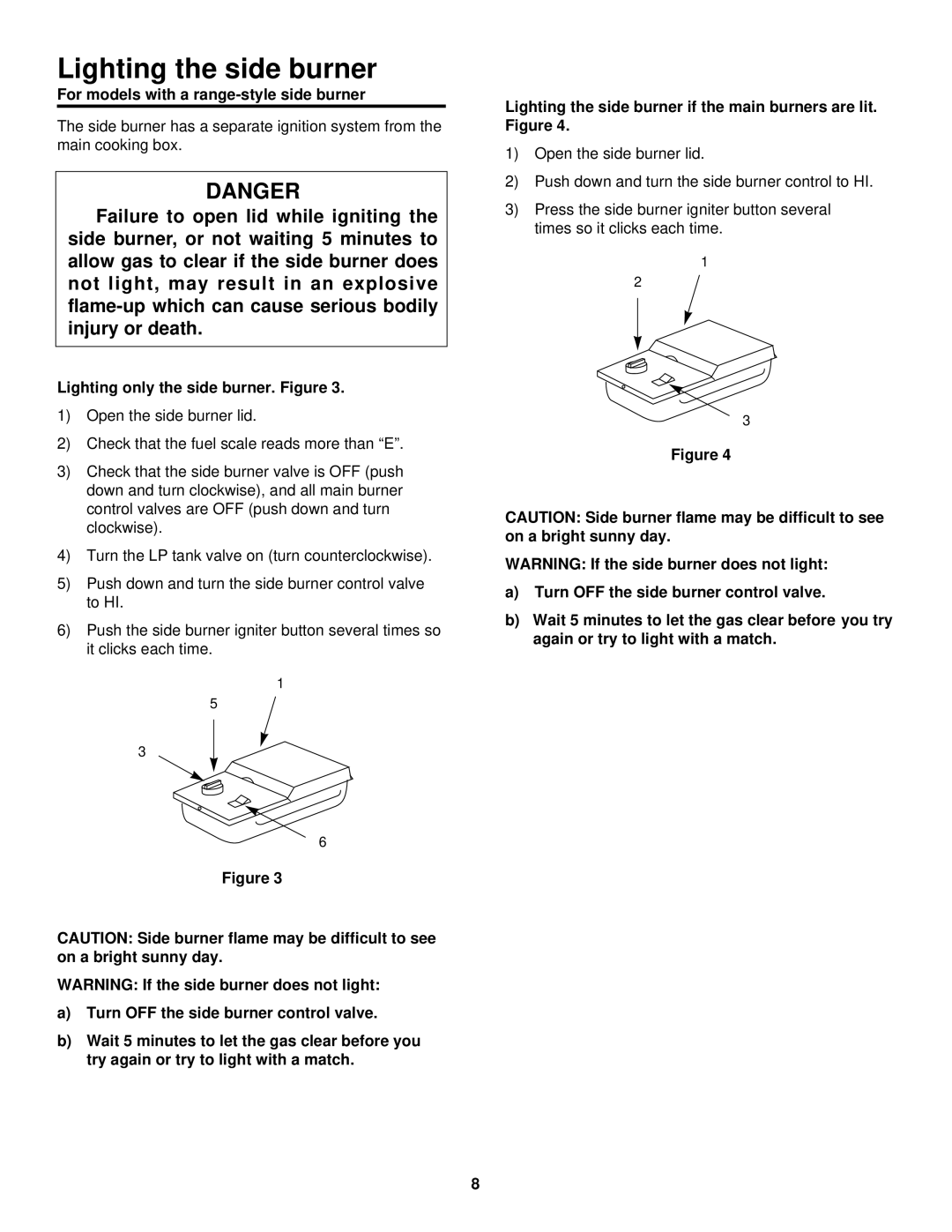 Weber 3400 Lighting the side burner, For models with a range-style side burner, Lighting only the side burner. Figure 