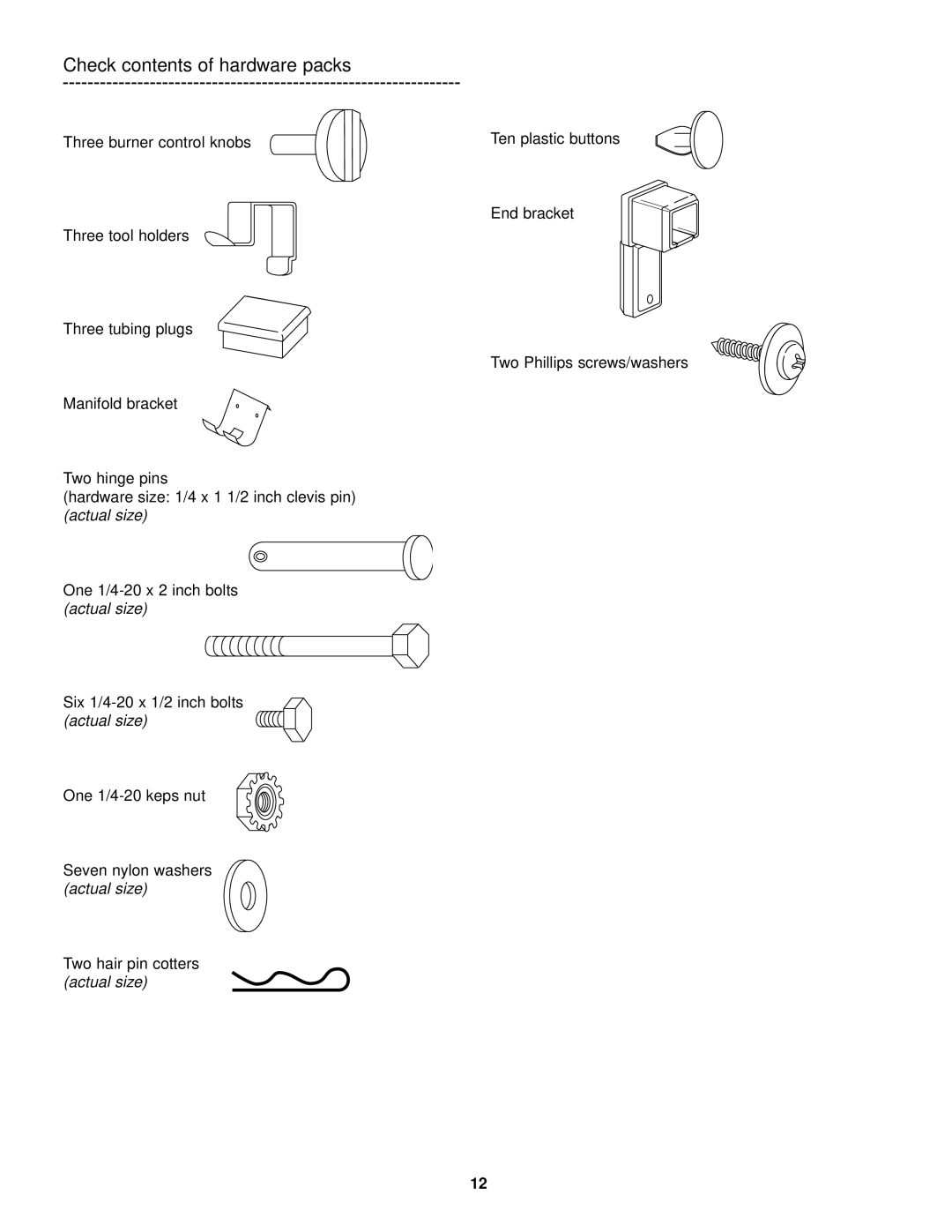 Weber 3500 LX owner manual Check contents of hardware packs 