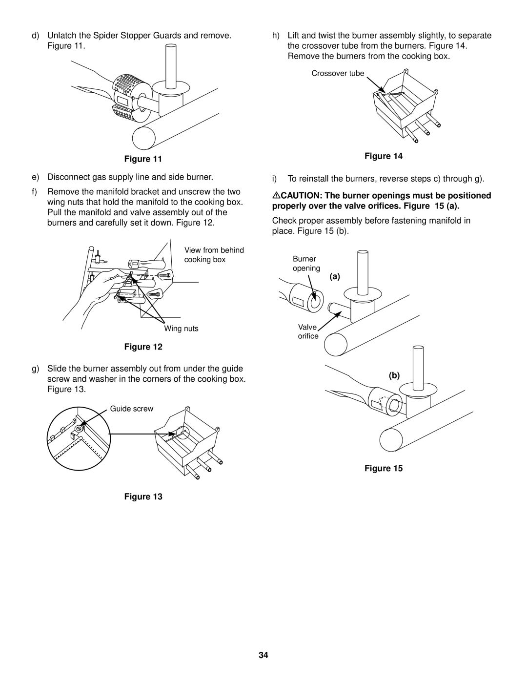 Weber 3500 LX owner manual To reinstall the burners, reverse steps c through g 