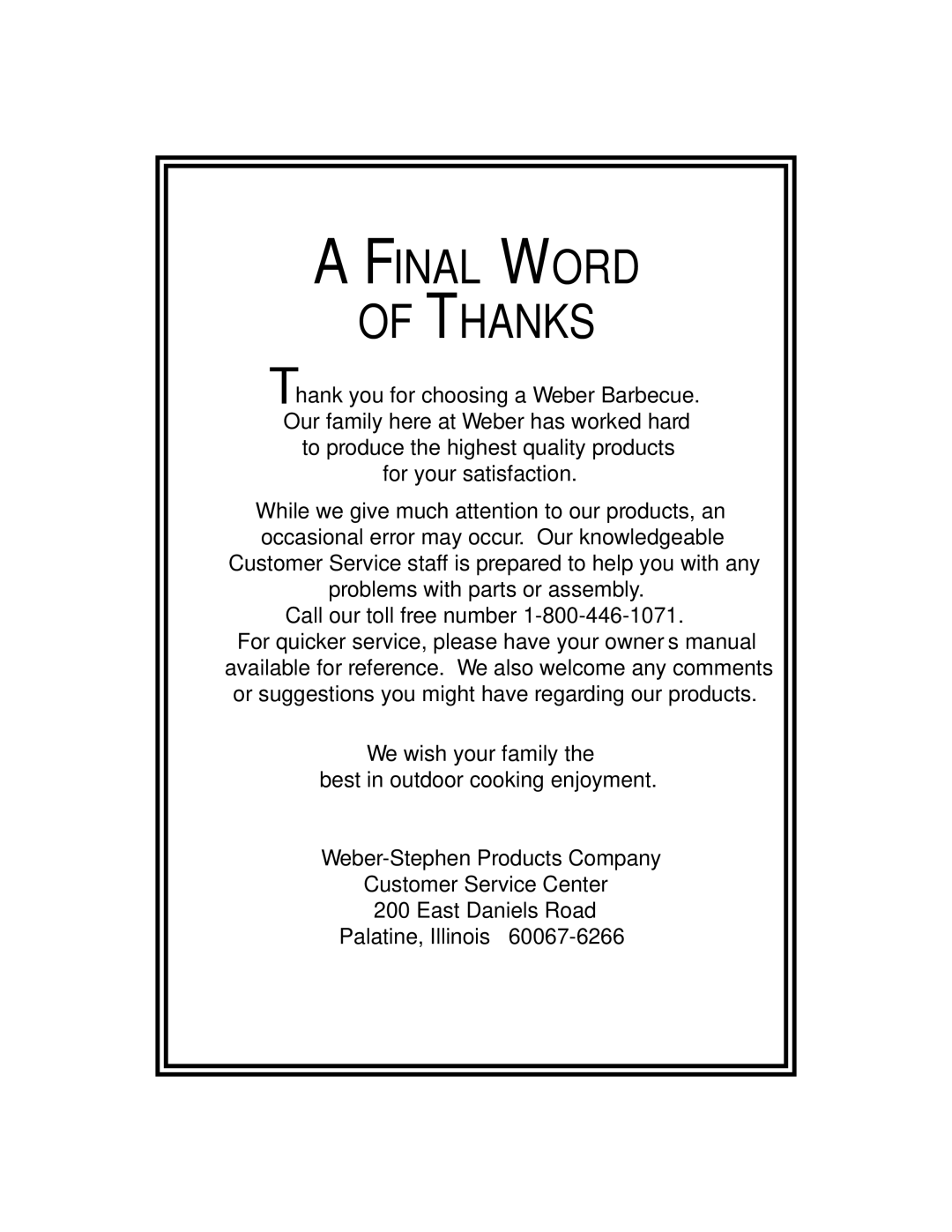 Weber 3500 owner manual Final Word Thanks 