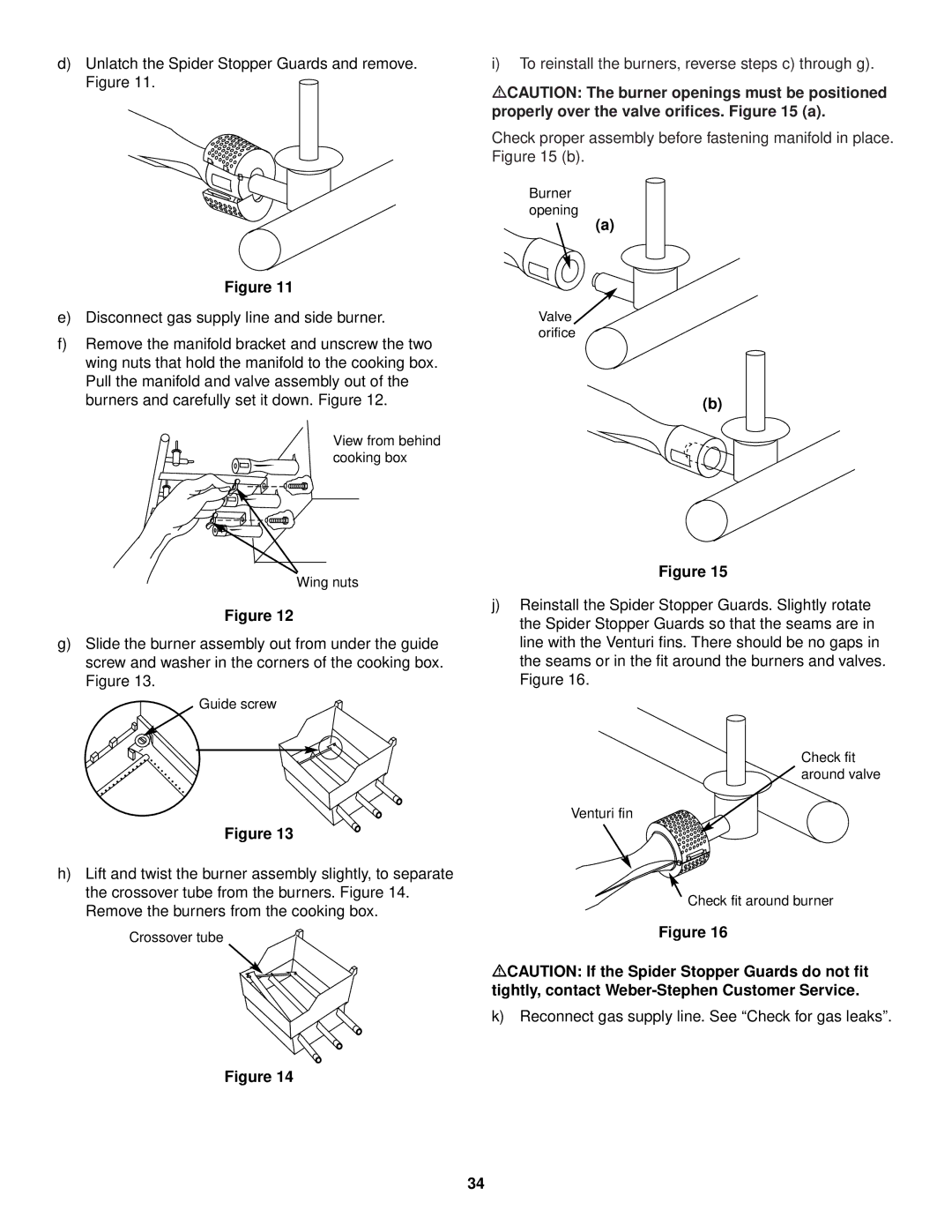 Weber 3500 owner manual To reinstall the burners, reverse steps c through g 