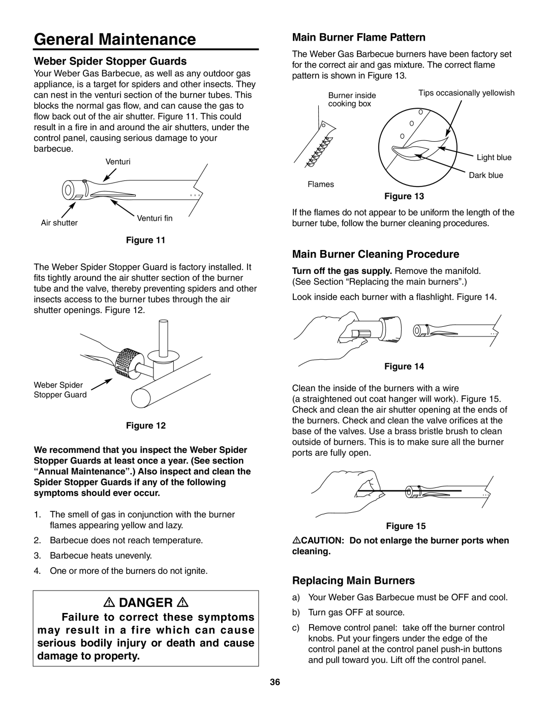 Weber 4000 owner manual General Maintenance, Weber Spider Stopper Guards, Main Burner Flame Pattern, Replacing Main Burners 