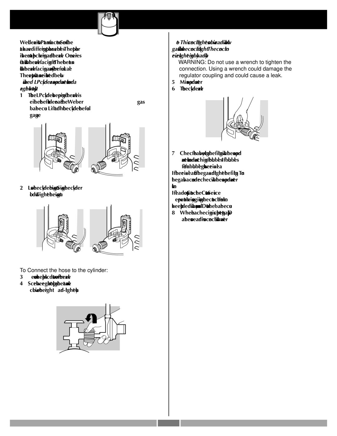 Weber 42090 manual Connection. Using a wrench could damage, Regulator coupling and could cause a leak 