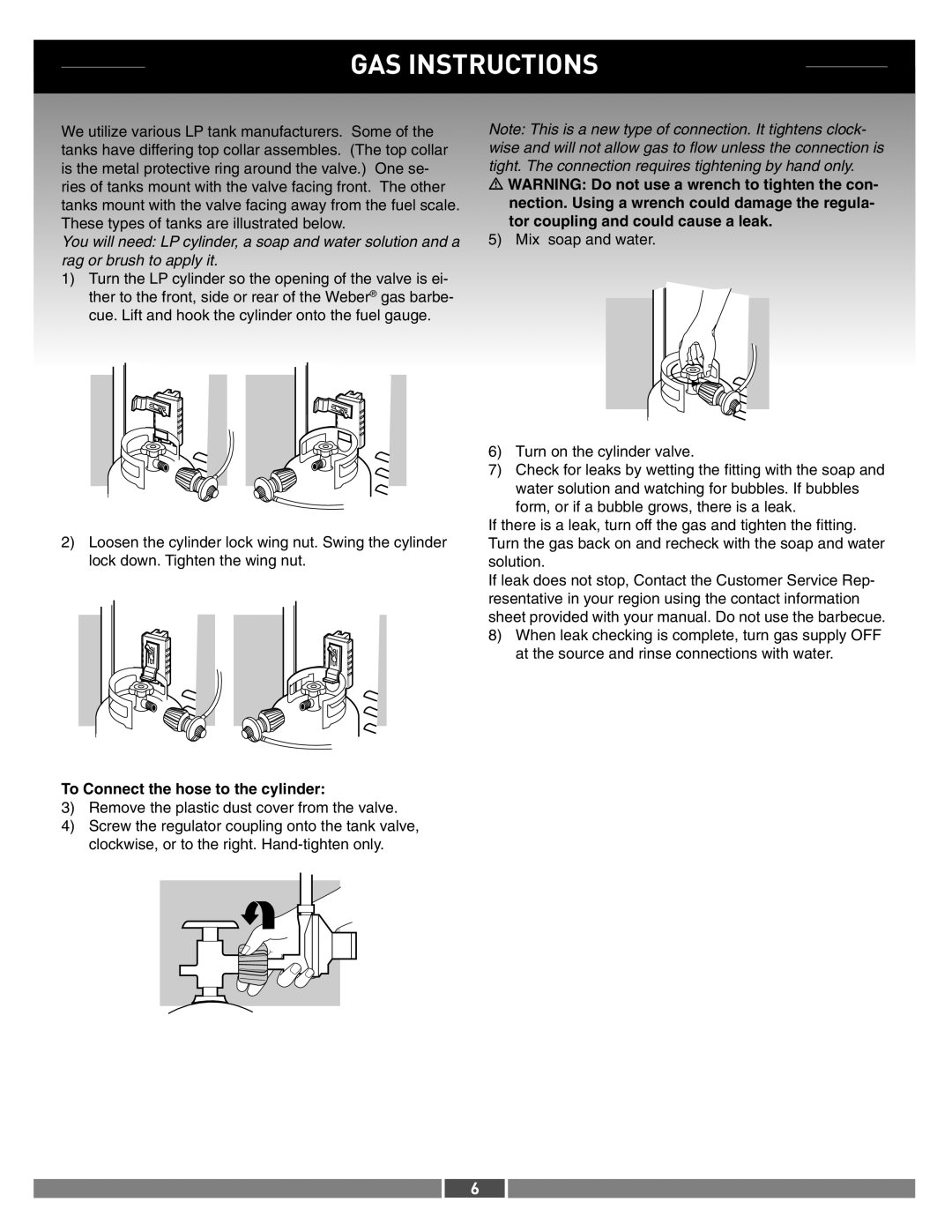 Weber 42371 manual To Connect the hose to the cylinder 