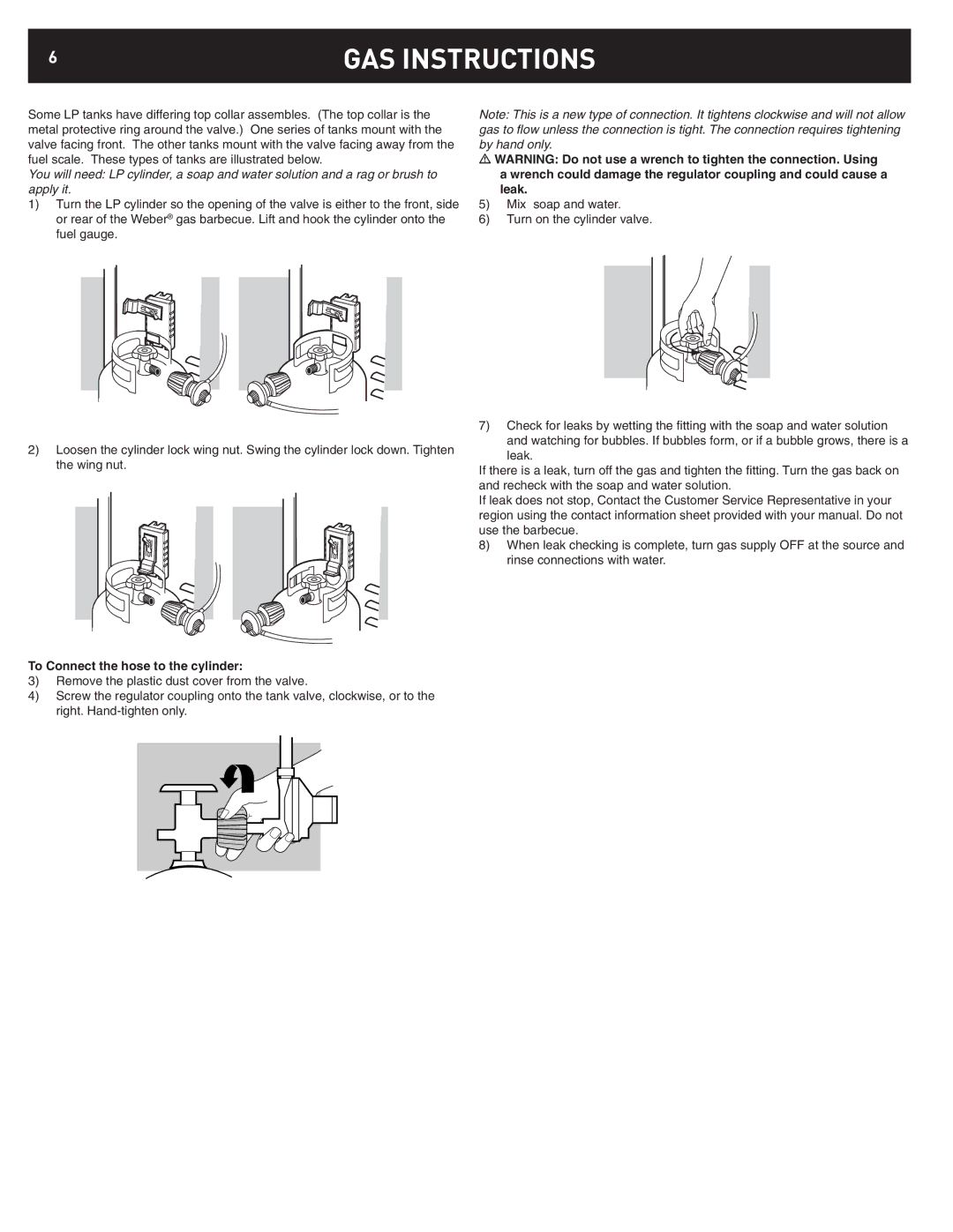 Weber 42372 manual To Connect the hose to the cylinder 