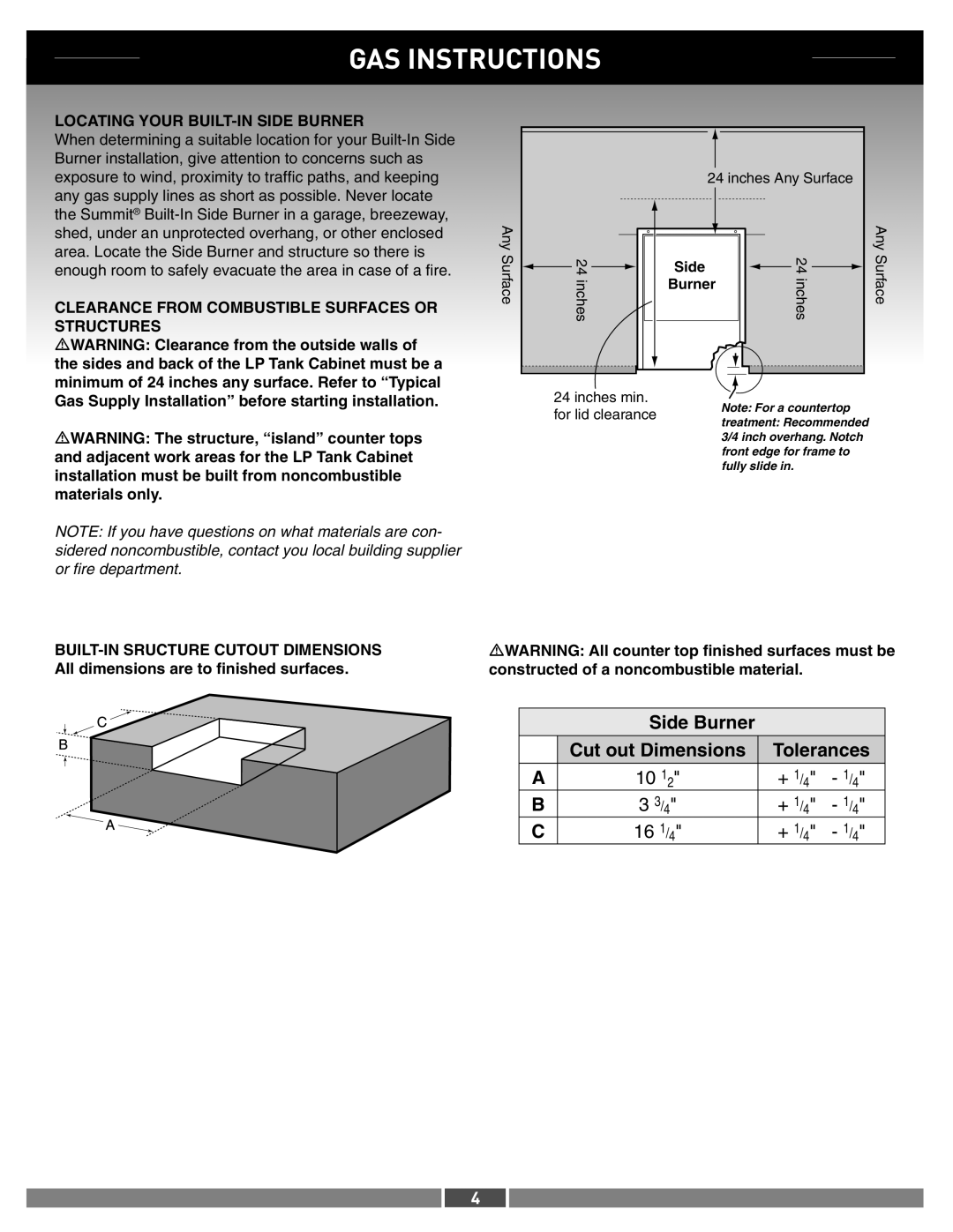 Weber 42377 manual Gas Instructions, Side Burner, Cut out Dimensions, Tolerances, + 1/4 - 1/4, 3 3/4, 16 1/4 