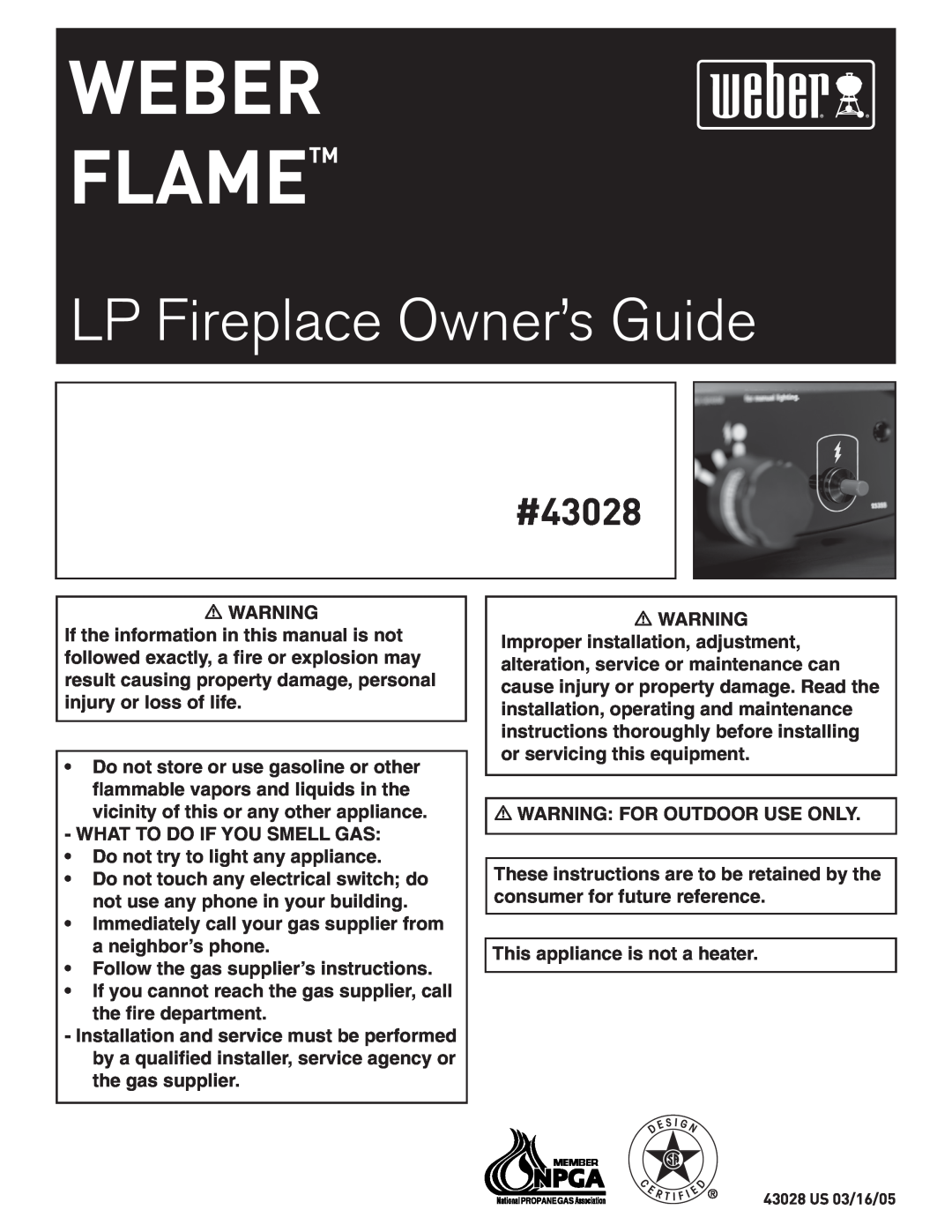 Weber #43028 manual Weber Flametm, LP Fireplace Owner’s Guide 