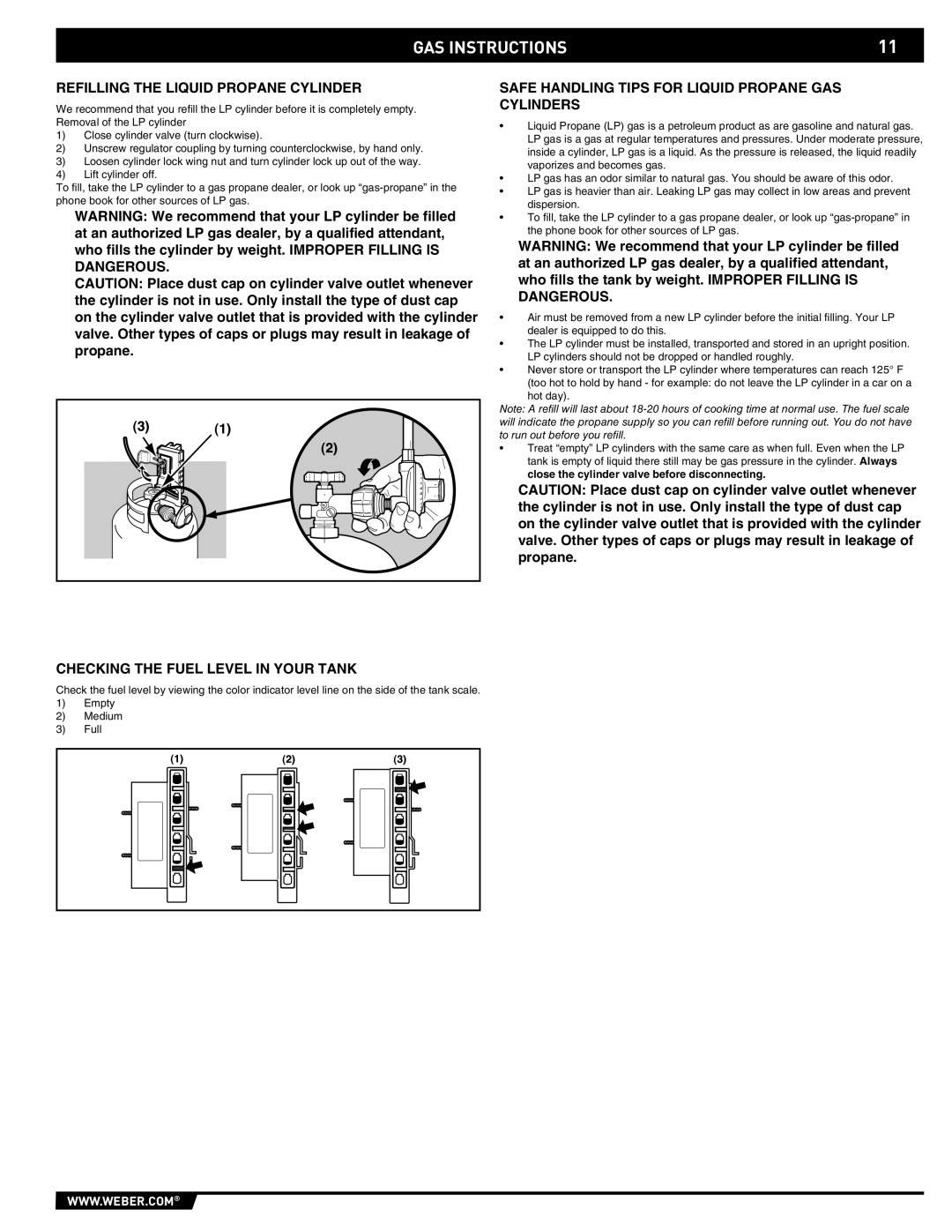 Weber 43176 manual Refilling the Liquid Propane Cylinder, Checking the Fuel Level in Your Tank 