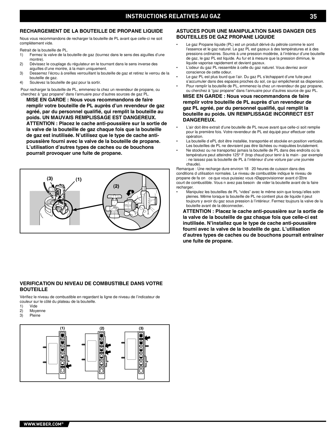 Weber 43176 Rechargement DE LA Bouteille DE Propane Liquide, Verification DU Niveau DE Combustible Dans Votre Bouteille 