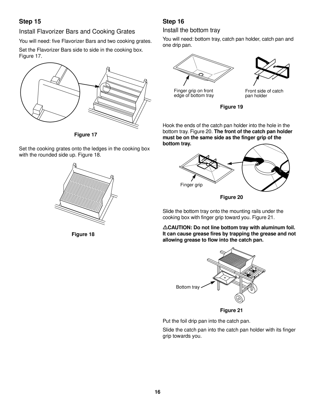 Weber 500 LX owner manual Install Flavorizer Bars and Cooking Grates, Install the bottom tray 