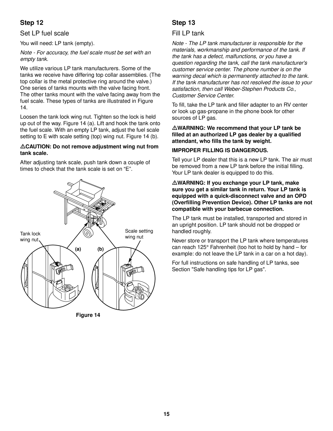 Weber 500 Series owner manual Set LP fuel scale, Fill LP tank, MCAUTION Do not remove adjustment wing nut from tank scale 