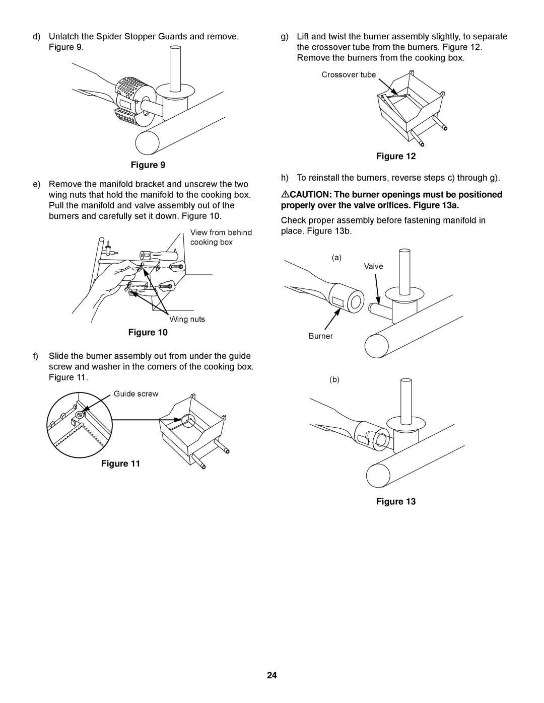 Weber 500 Series owner manual To reinstall the burners, reverse steps c through g 