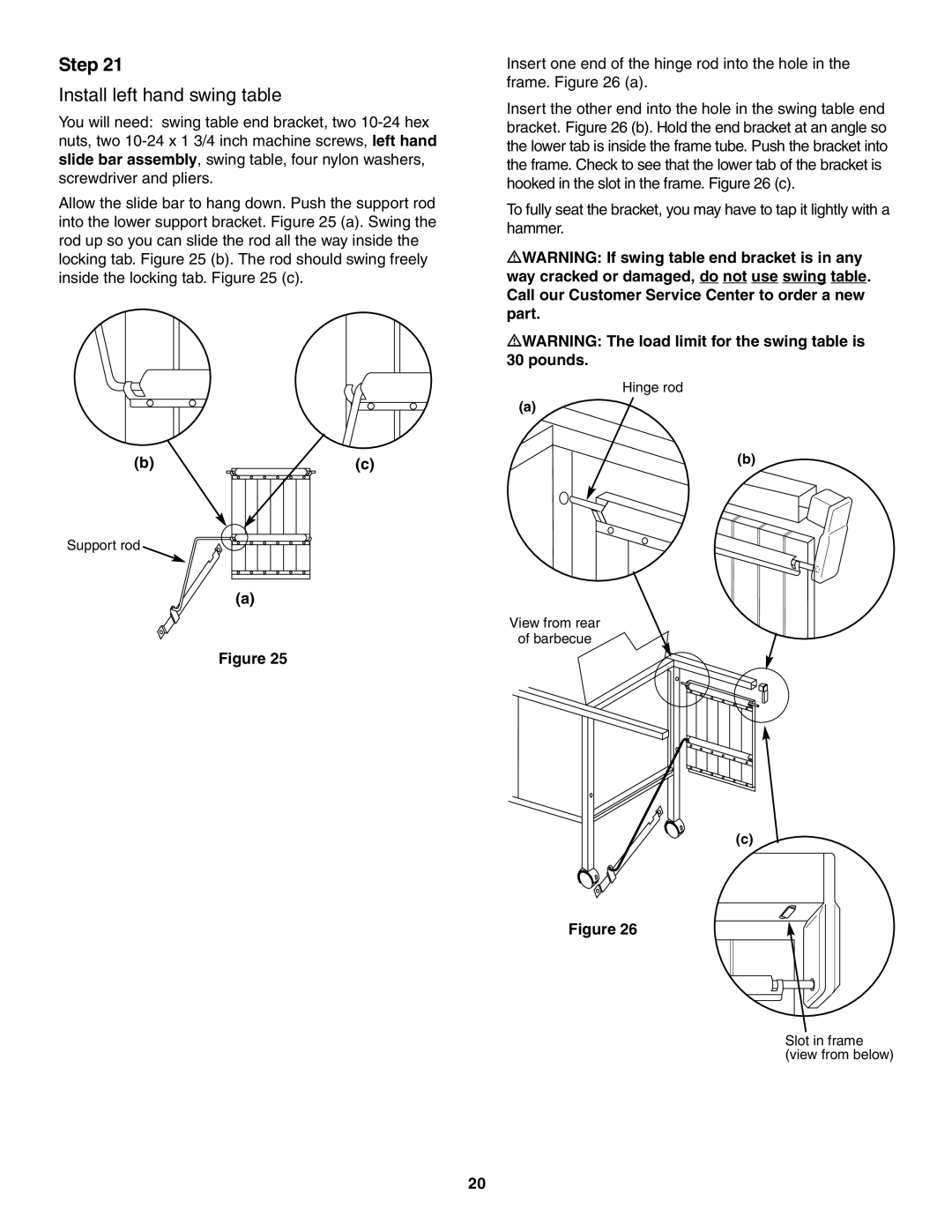 Weber 5000 owner manual Install left hand swing table 